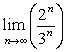 lim 2^n/3^n