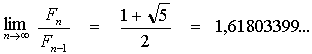 (1 + 5^0.5)/2 = 1,61803399...