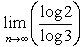 lim log 2/log 3