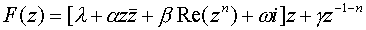 F(z)=[l+azz'+b Re(z^n) + w i]z + cz^(-1-n)