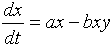 dx/dt = ax - bxy